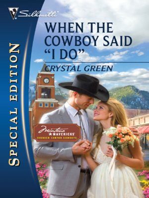 cover image of When the Cowboy Said ''I Do''